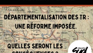 Départementalisation des TR, une réforme imposée
