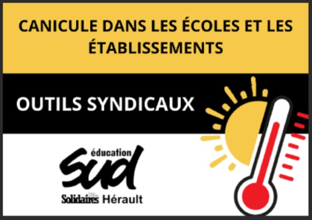 Canicule dans les écoles et établissements : outils syndicaux