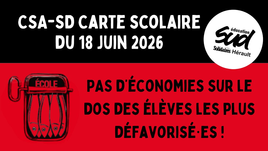 CSA-SD Carte scolaire du 18 juin 2026 : pas d&rsquo;économies sur le dos des élèves les plus défavorisé·es !